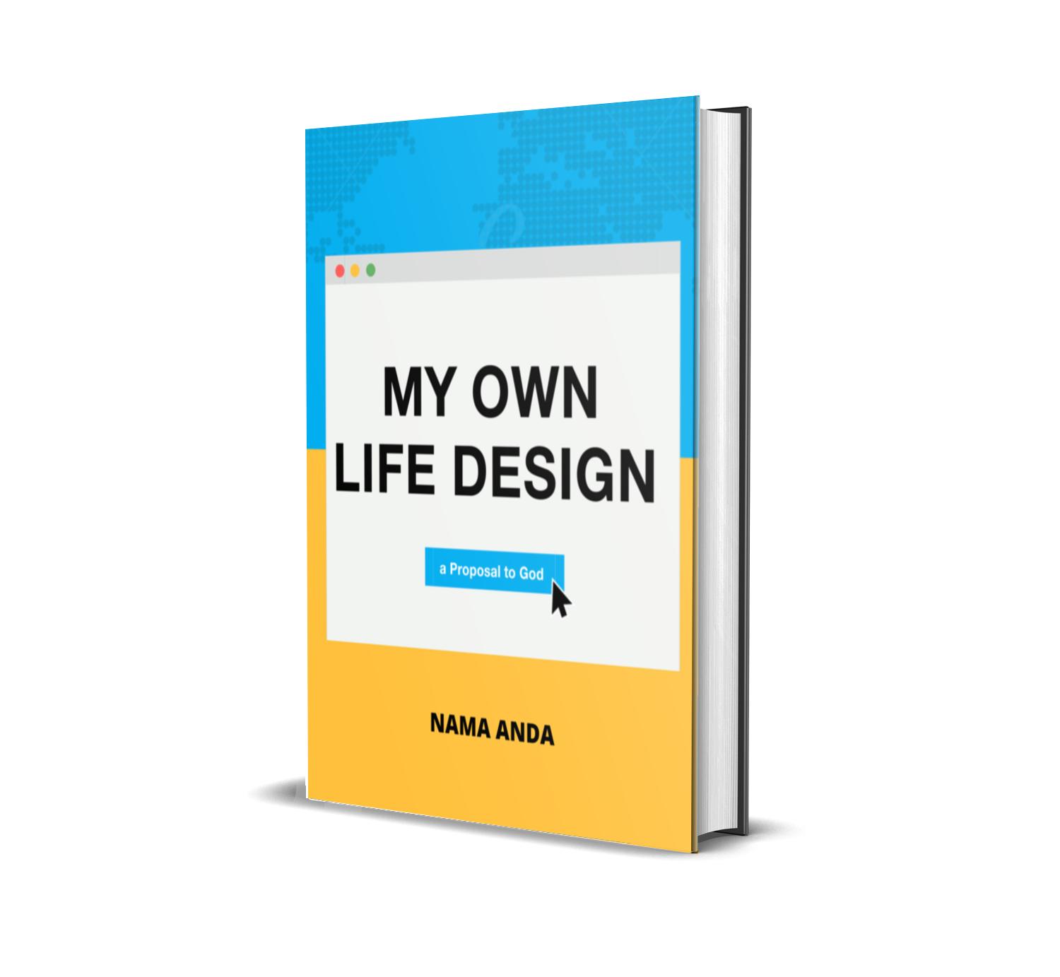 My Own Life Design - a Proposal to God