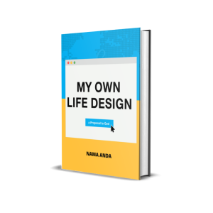 Buku My Own Life Design - a proposal to God